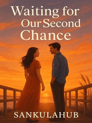 cover image of Waiting for Our Second Chance
